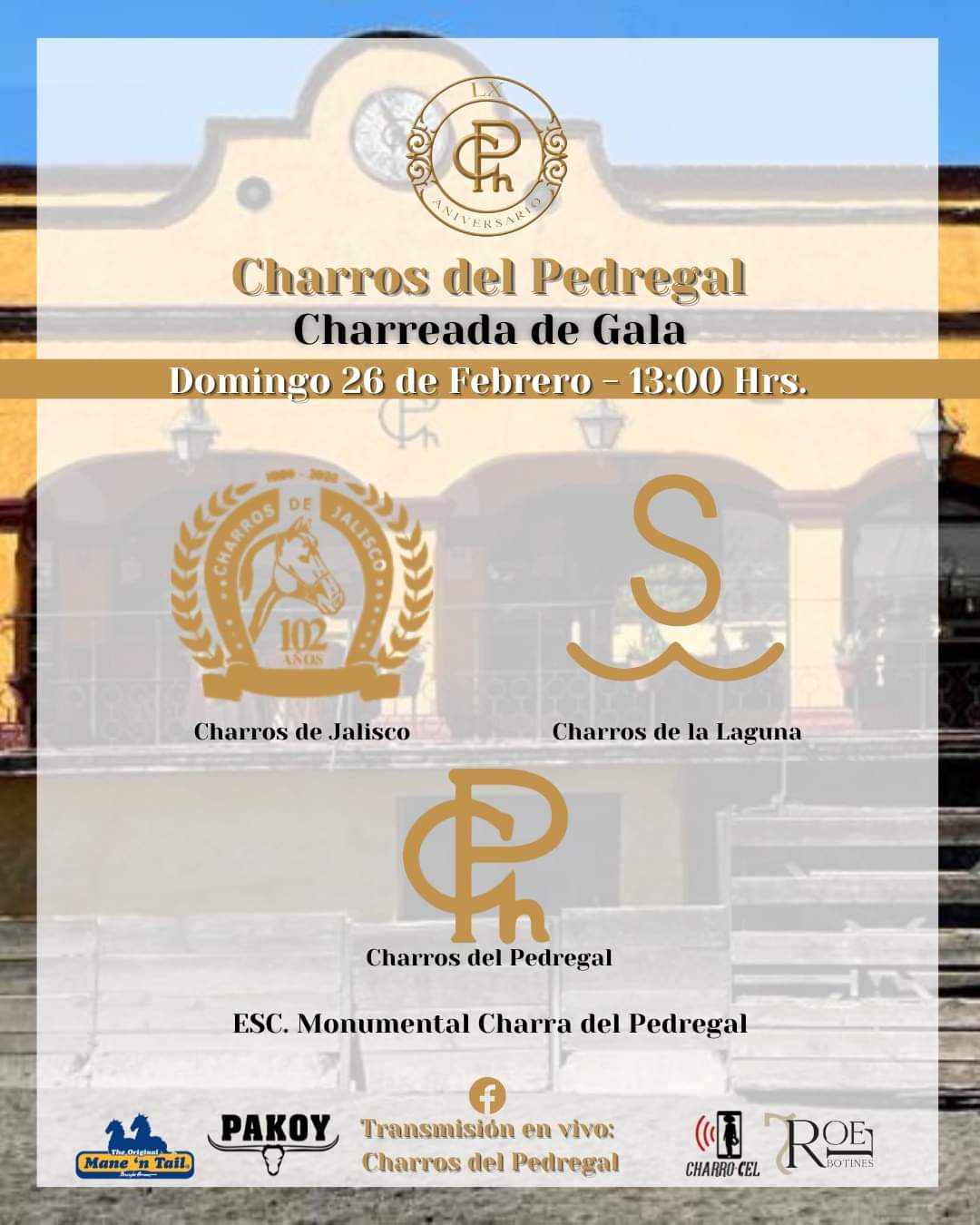 GRAN CIERRE DE FESTEJOS LX ANIVERSARIO CHARROS DEL PEDREGAL Titansports GRAN CIERRE DE FESTEJOS LX ANIVERSARIO CHARROS DEL PEDREGAL Titansports