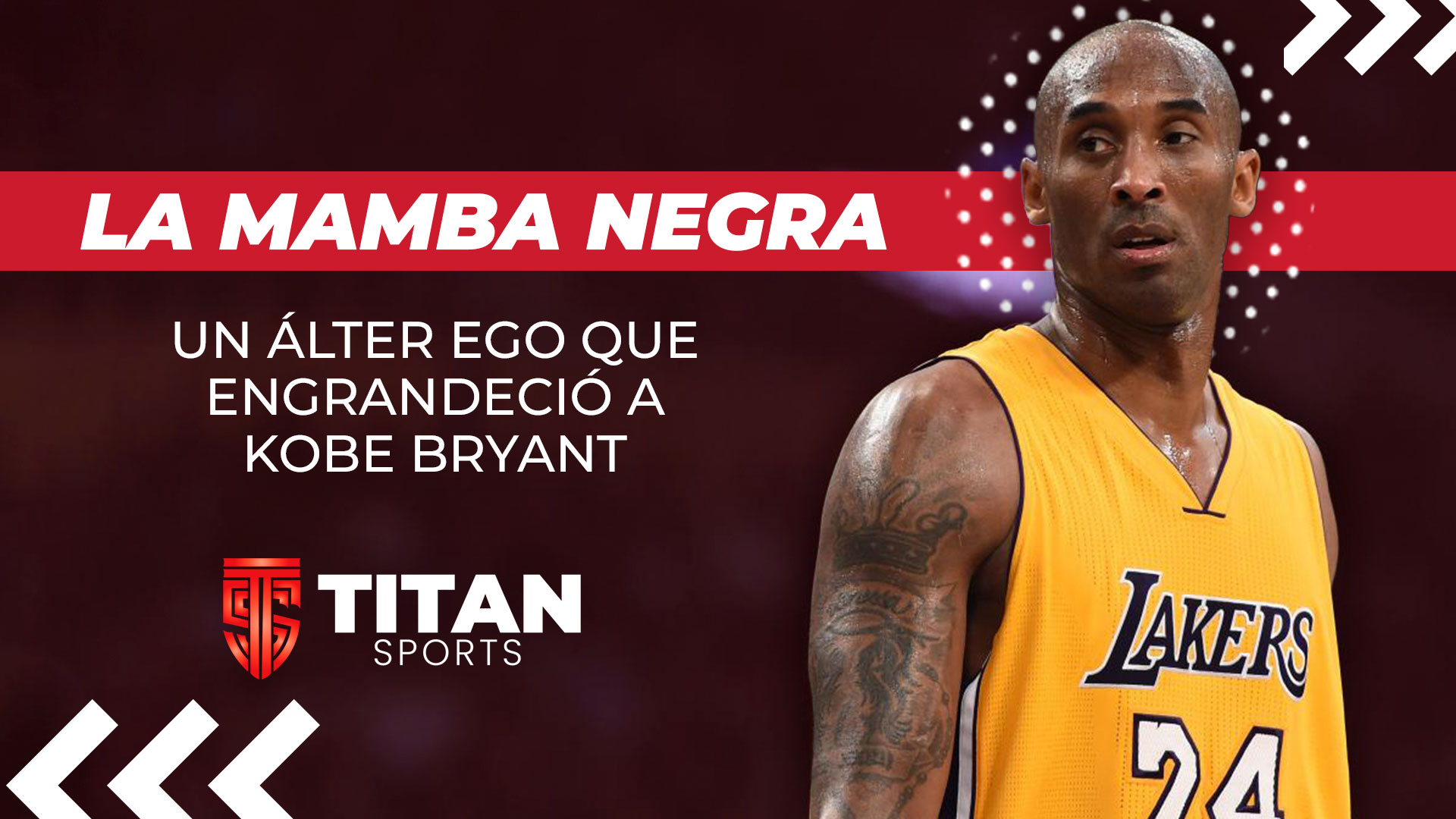 “LA MAMBA NEGRA” EL ÁLTER EGO QUE SALVÓ A KOBE BRYANT | Titansports