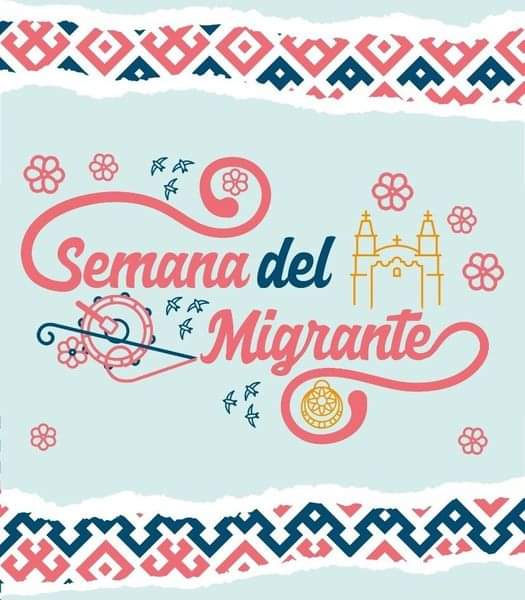 SEMANA DEL MIGRANTE ZACATECAS