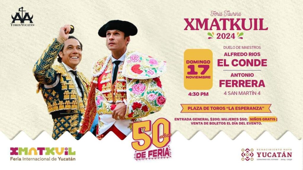 Cartel de la Feria Yucatán Xmatkuil 2024 con toreros como Román Collado y Antonio Ferrera en la plaza portátil "La Esperanza"