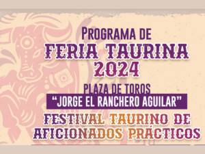 Presentan Programa de Feria Taurina Tlaxcala 2024