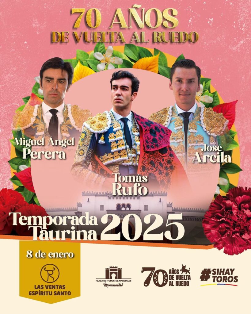 "Feria taurina de Manizales 8 de enero con Miguel Ángel Perera y Tomás Rufo