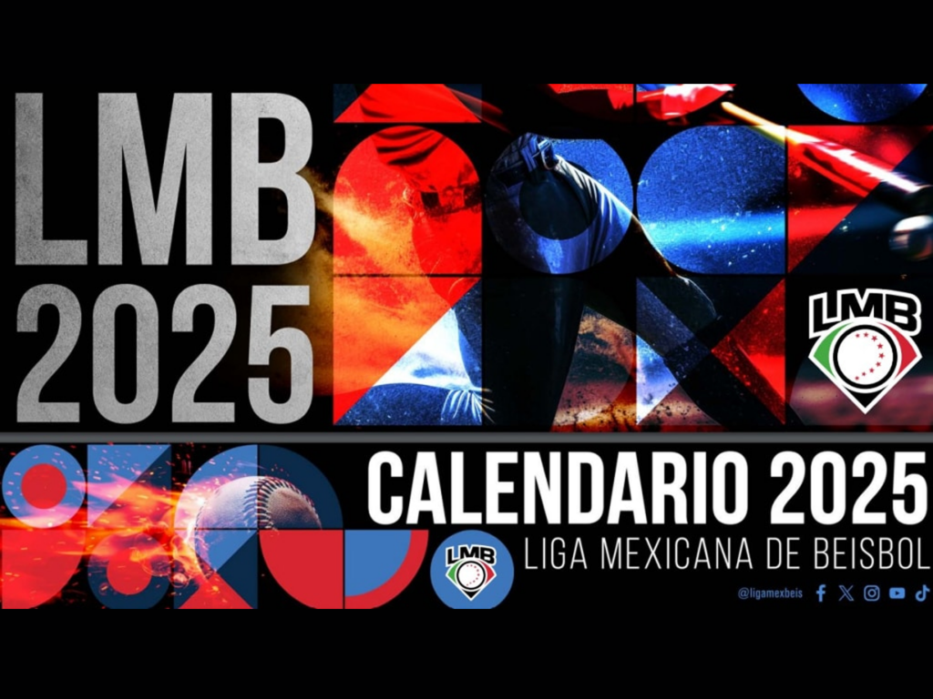 Calendario oficial de la LMB para 2025.